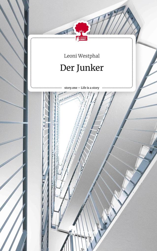 Der Junker. Life is a Story - story.one