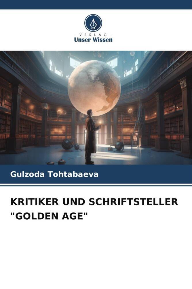KRITIKER UND SCHRIFTSTELLER 'GOLDEN AGE'