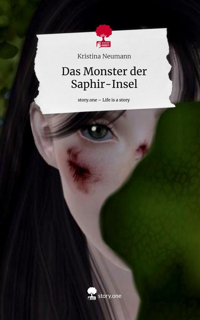 Das Monster der Saphir-Insel. Life is a Story - story.one