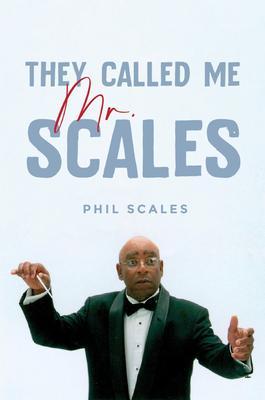 They Called Me Mr. Scales