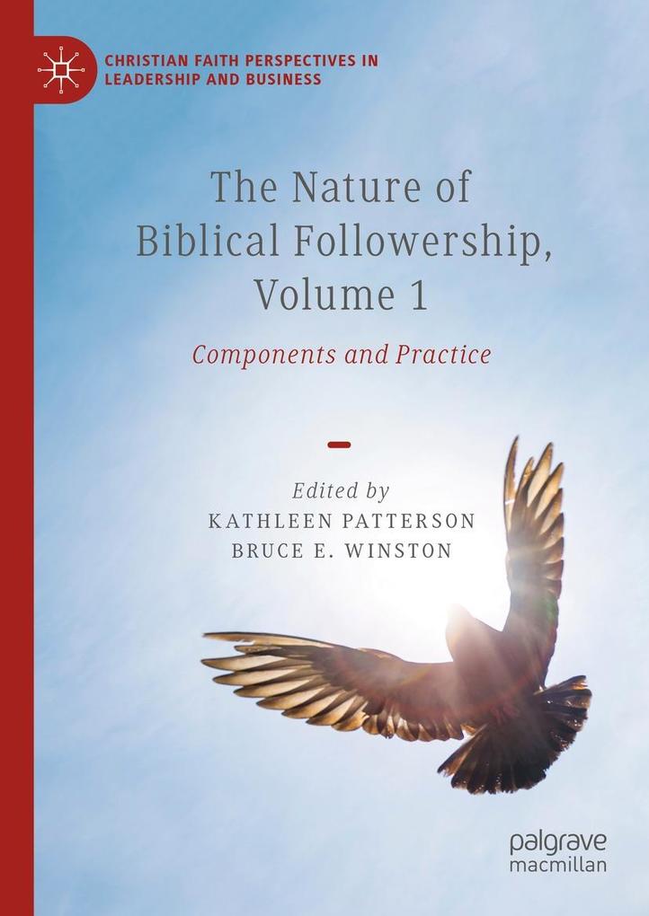 The Nature of Biblical Followership Volume 1