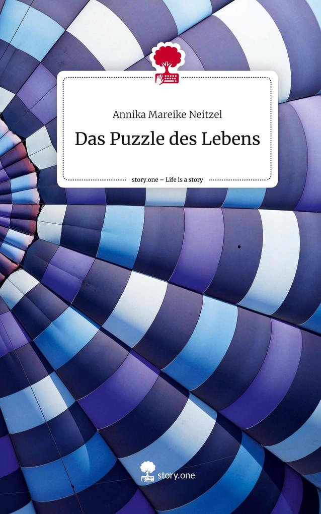 Das Puzzle des Lebens. Life is a Story - story.one
