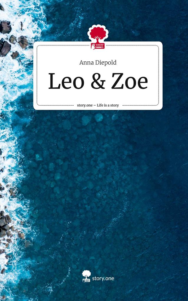 Leo & Zoe. Life is a Story - story.one