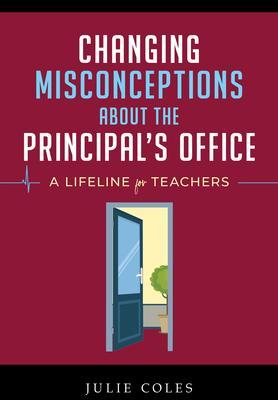 Changing Misconceptions About The Principal's Office