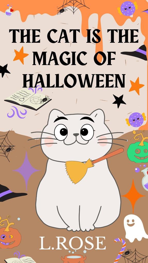 The Cat Is the Magic Of Halloween