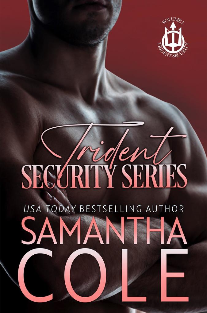 Trident Security Series (Trident Security Series: A Special Collection #1)