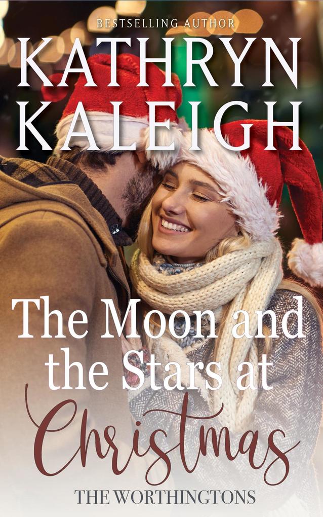 The Moon and the Stars at Christmas (The Worthingtons)