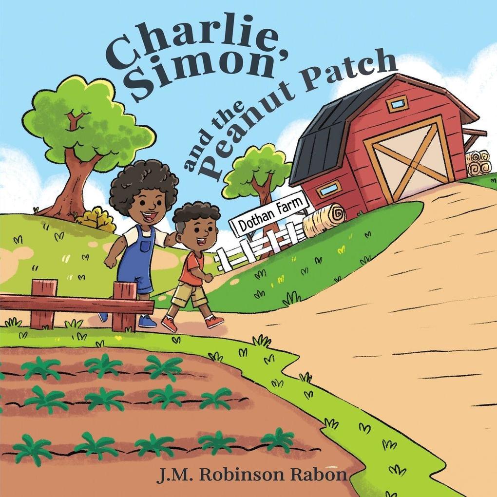 Charlie Simon and the Peanut Patch