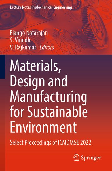 Materials Design and Manufacturing for Sustainable Environment