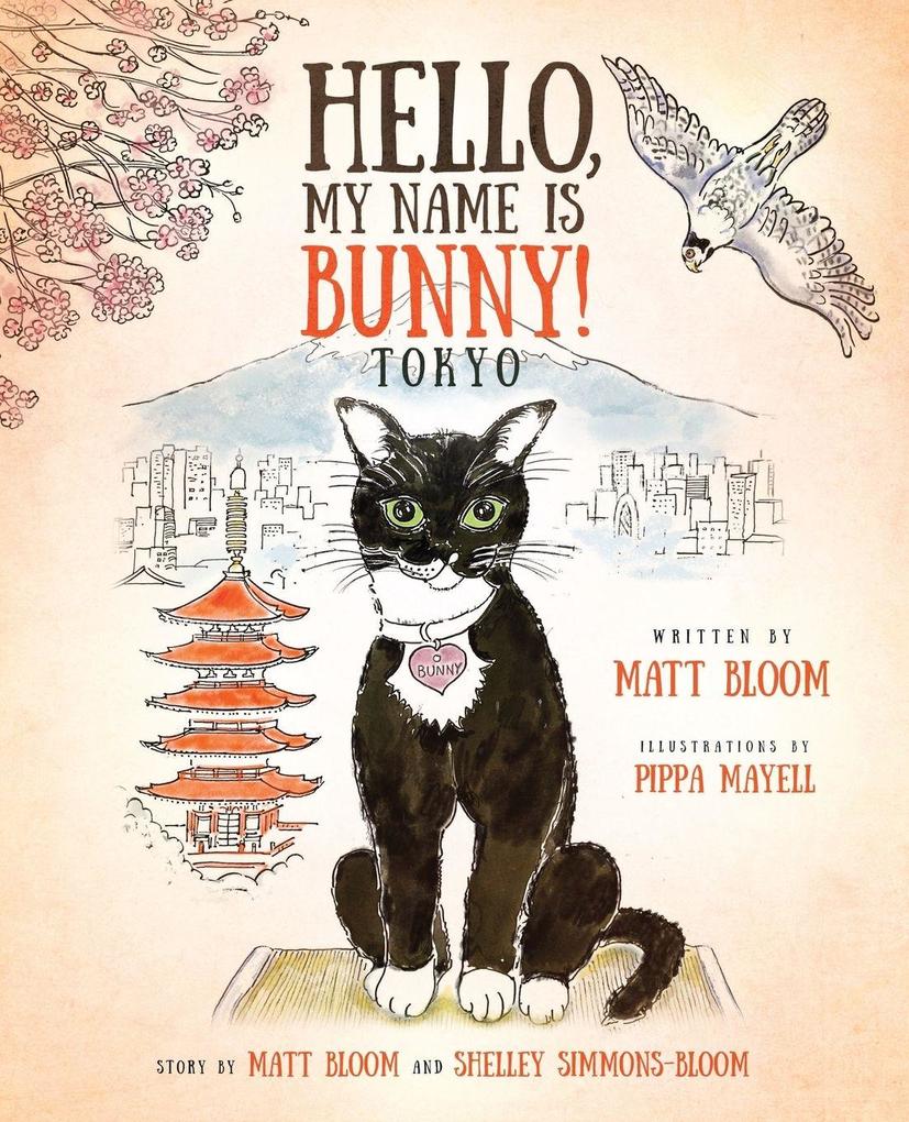 Hello My Name is Bunny!