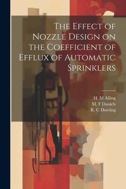 The Effect of Nozzle  on the Coefficient of Efflux of Automatic Sprinklers