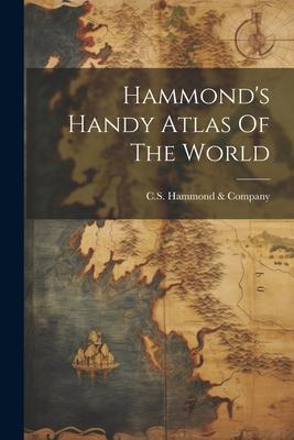 Hammond‘s Handy Atlas Of The World