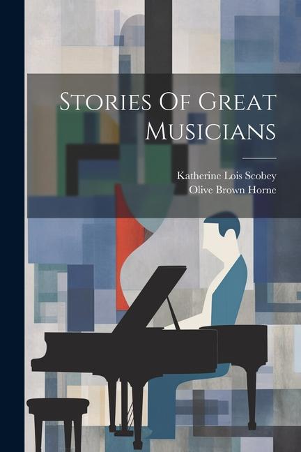 Stories Of Great Musicians