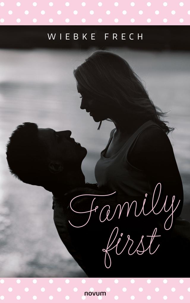 Family first