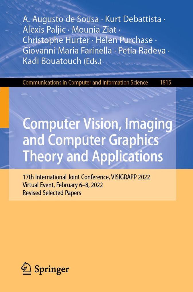 Computer Vision Imaging and Computer Graphics Theory and Applications