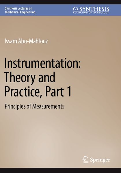 Instrumentation: Theory and Practice Part 1