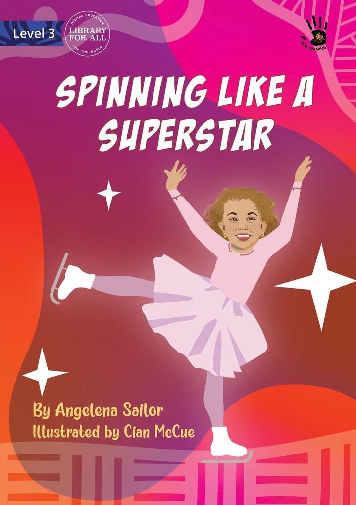 Spinning Like a Superstar - Our Yarning