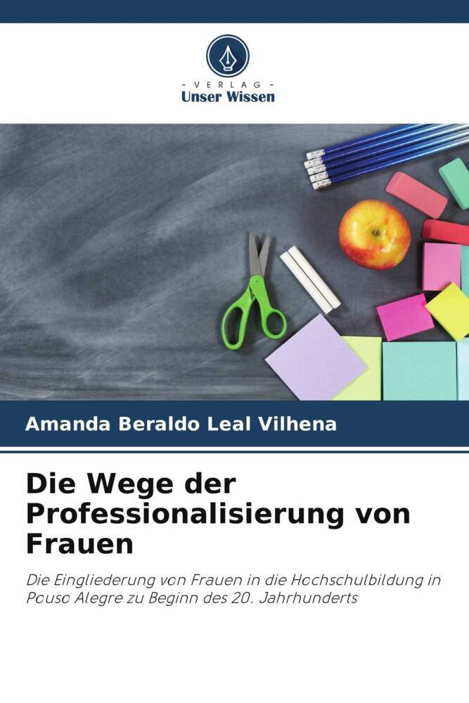 Die Wege der Professionalisierung von Frauen