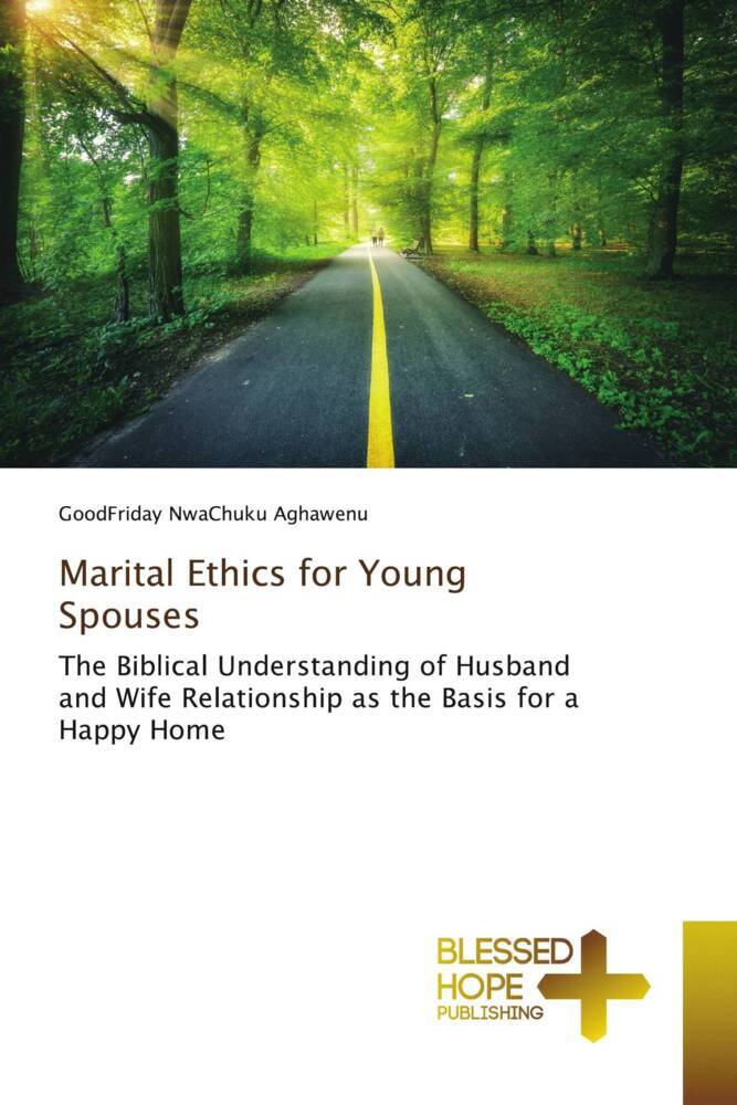 Marital Ethics for Young Spouses