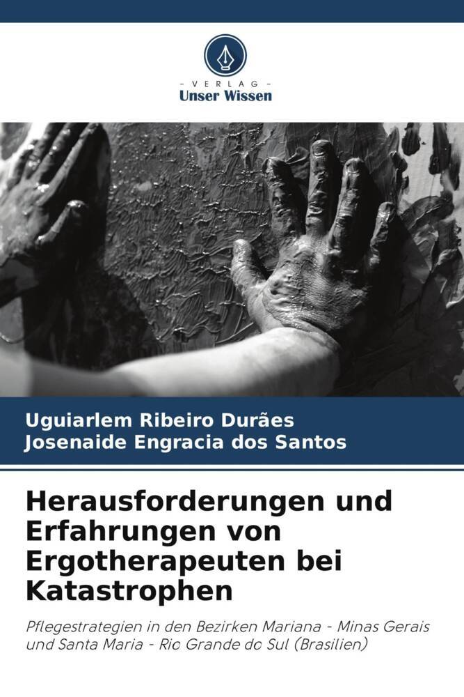 Herausforderungen und Erfahrungen von Ergotherapeuten bei Katastrophen