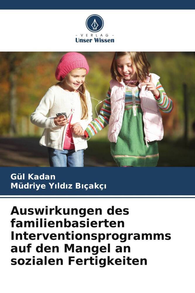 Auswirkungen des familienbasierten Interventionsprogramms auf den Mangel an sozialen Fertigkeiten