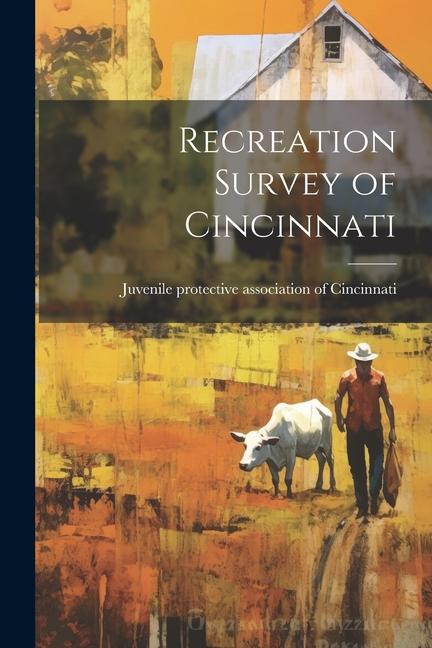 Recreation Survey of Cincinnati