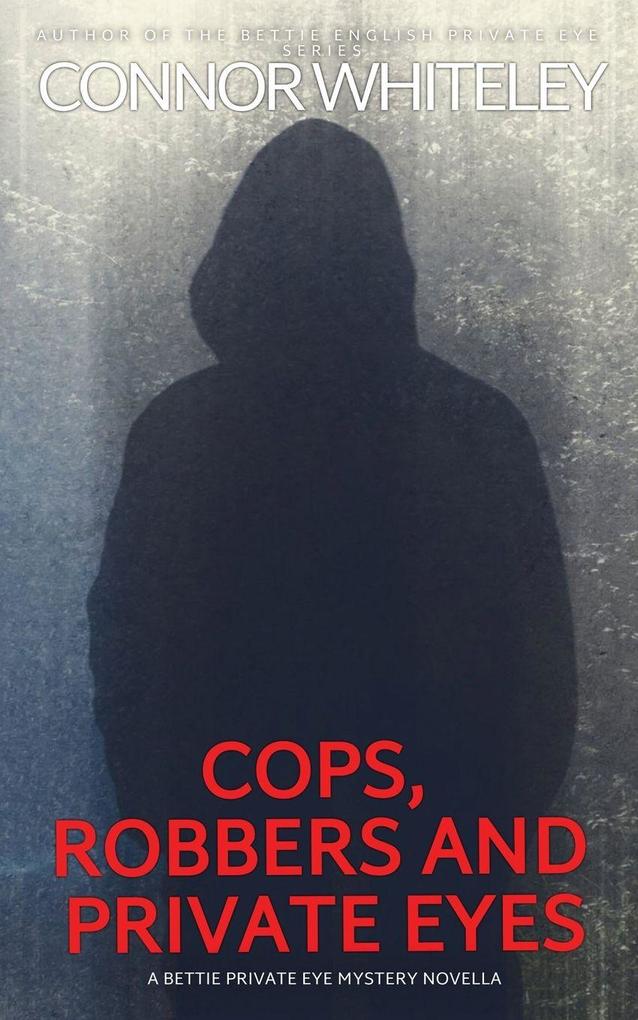 Cops Robbers And Private Eyes