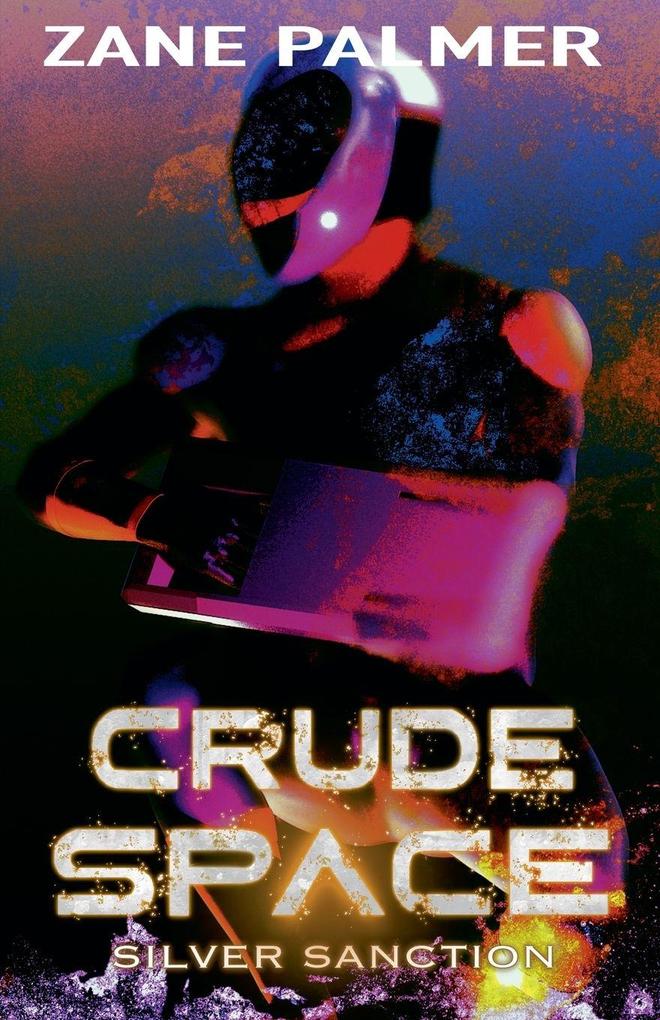 Crude Space