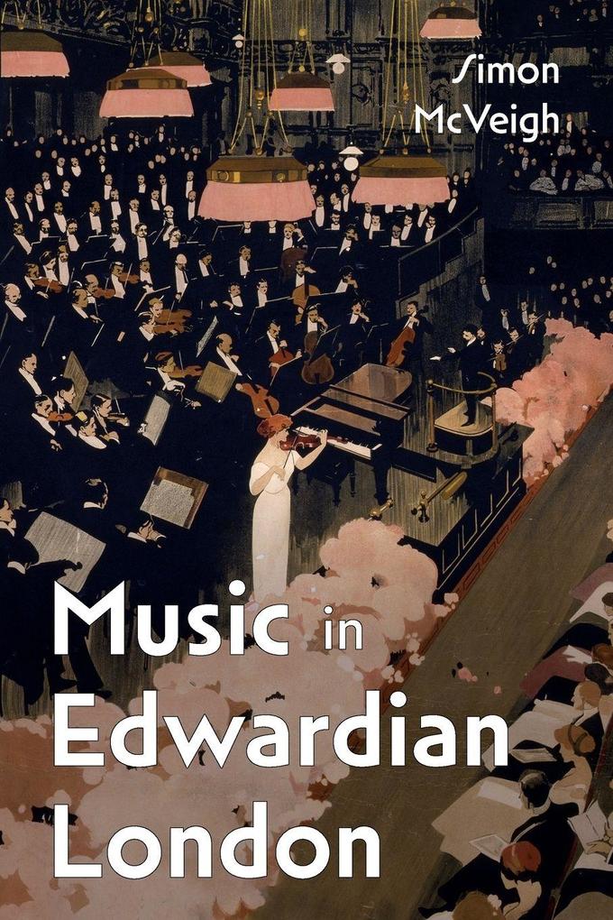 Music in Edwardian London
