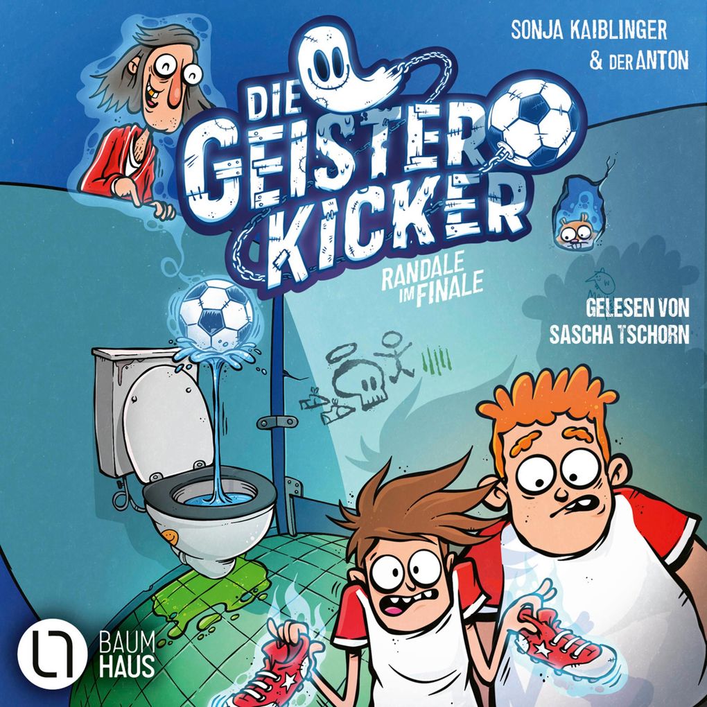 Randale im Finale - Die Geisterkicker Teil 3