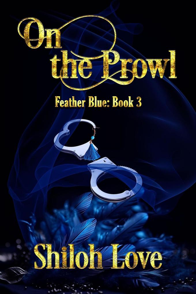 On the Prowl (Feather Blue #3)