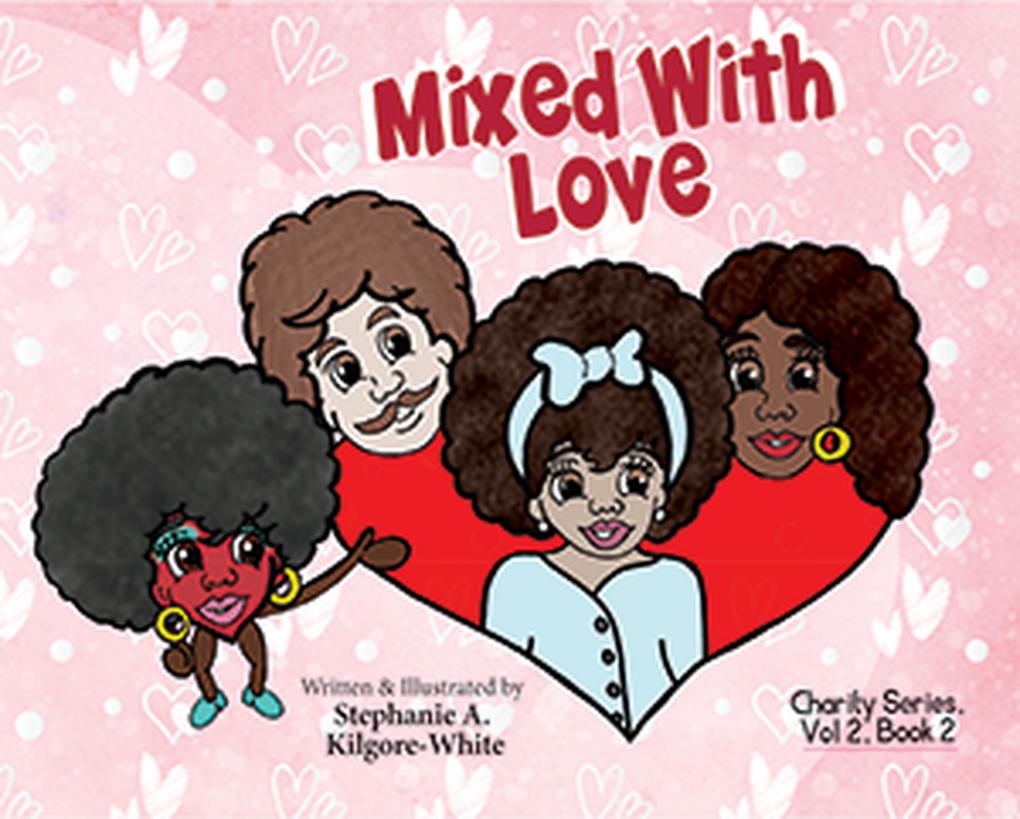 Mixed With Love (Charity #15)