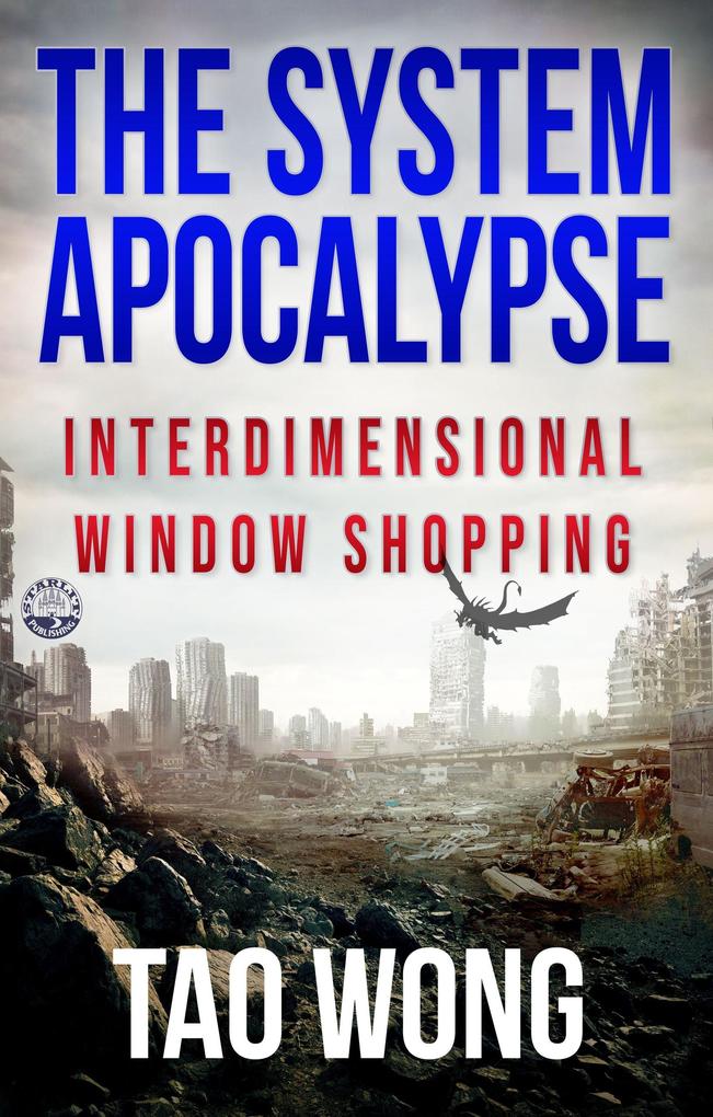 Interdimensional Window SHOPping (The System Apocalypse short stories #10)