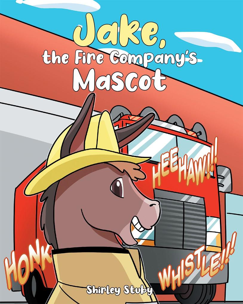 Jake The Fire Company‘s Mascot