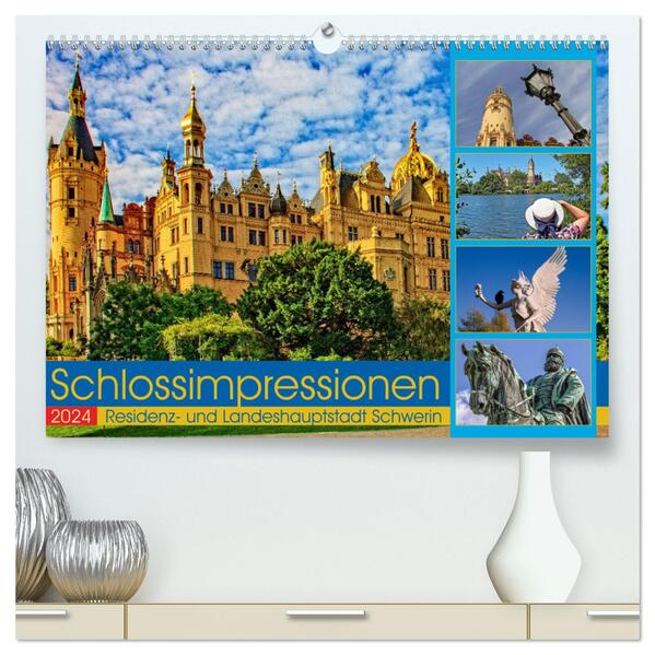 Schloss Impressionen - Residenz- und Landeshauptstadt Schwerin (hochwertiger Premium Wandkalender 2024 DIN A2 quer) Kunstdruck in Hochglanz