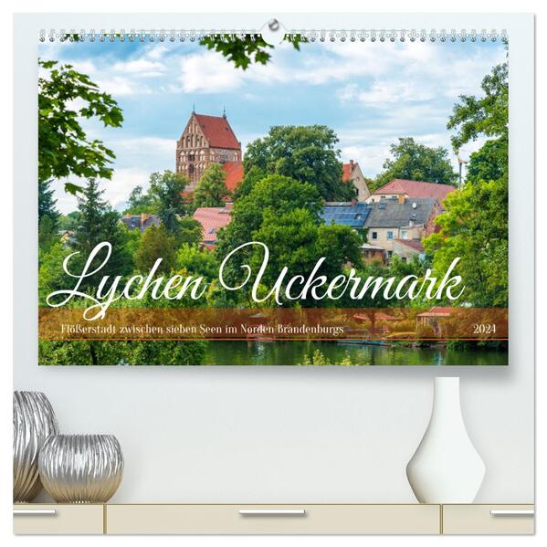 Lychen Uckermark (hochwertiger Premium Wandkalender 2024 DIN A2 quer) Kunstdruck in Hochglanz