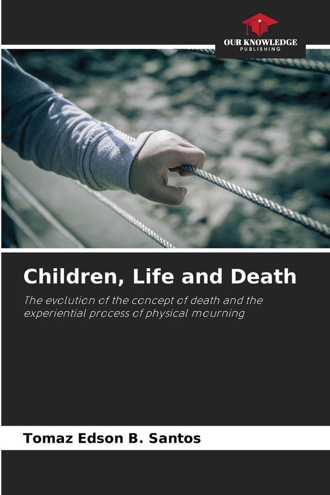 Children Life and Death