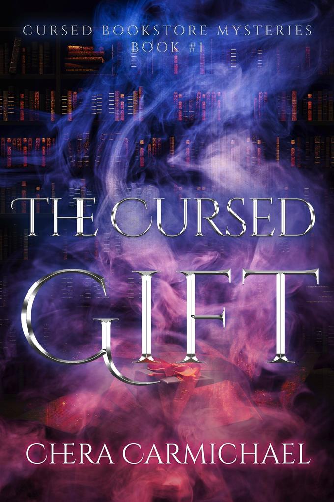 The Cursed Gift (Cursed Bookstore Mysteries #1)