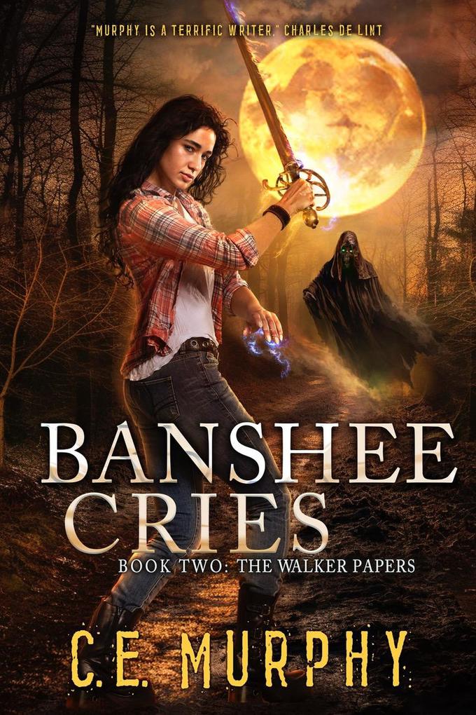 Banshee Cries (The Walker Papers #2)