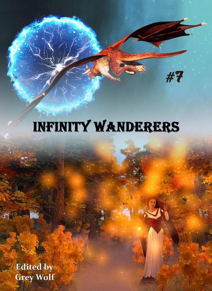 Infinity Wanderers 7