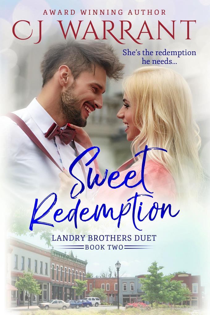 Sweet Redemption (Landry Brothers Duet)