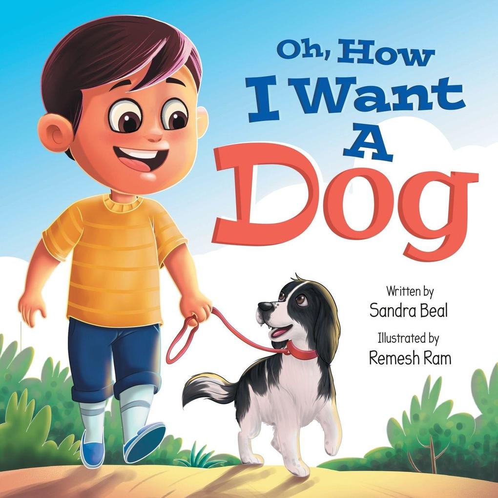 Oh How I Want a Dog