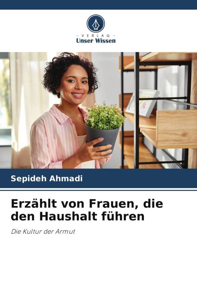 Erzählt von Frauen die den Haushalt führen