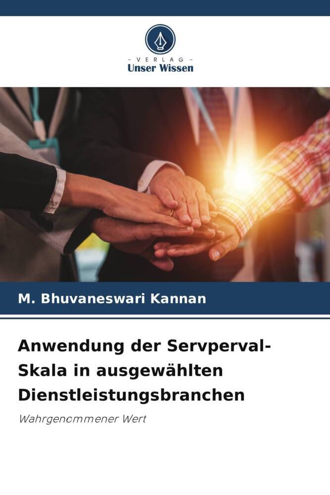 Anwendung der Servperval-Skala in ausgewählten Dienstleistungsbranchen