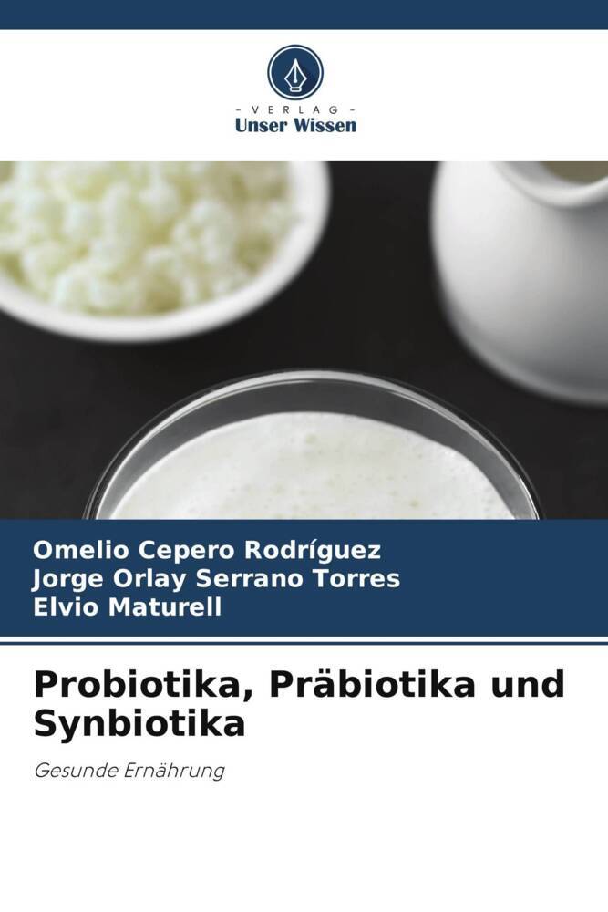 Probiotika Präbiotika und Synbiotika