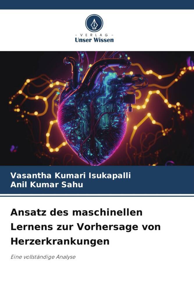 Ansatz des maschinellen Lernens zur Vorhersage von Herzerkrankungen