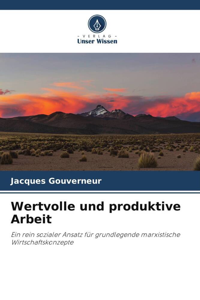 Wertvolle und produktive Arbeit