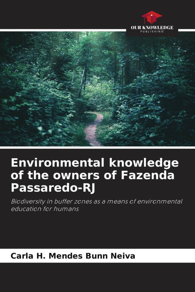 Environmental knowledge of the owners of Fazenda Passaredo-RJ