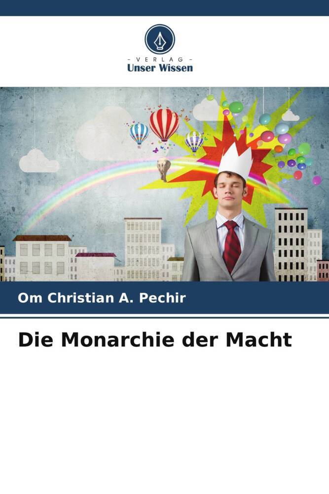 Die Monarchie der Macht