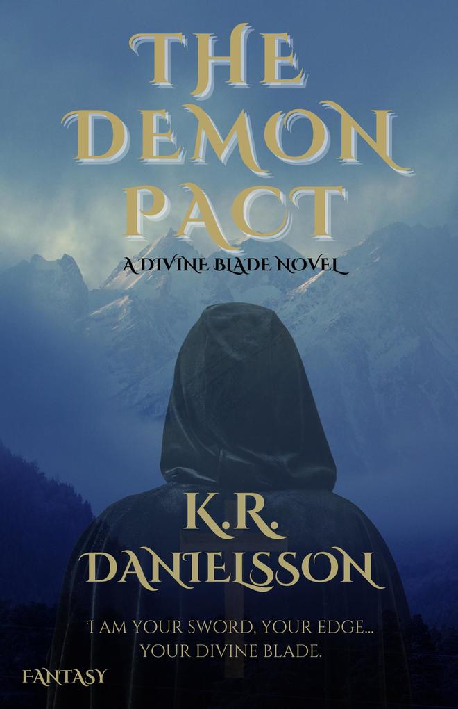 The Demon Pact (The Divine Blade #1)